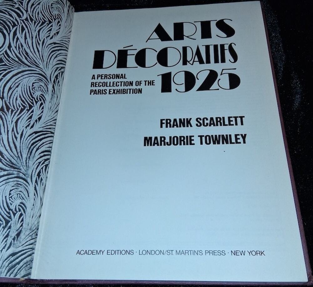Arts Decoratifs, 1925: Personal Recollections of the Paris Exhibition, Scarlett